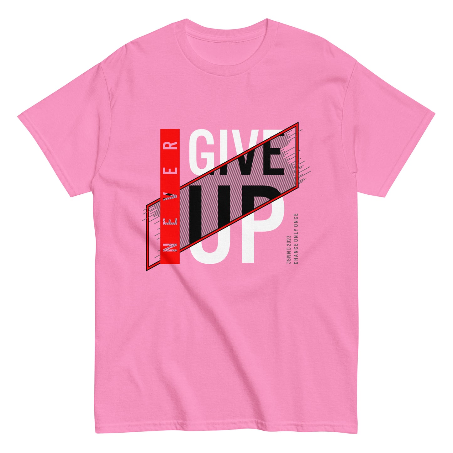 Never give up classic tee