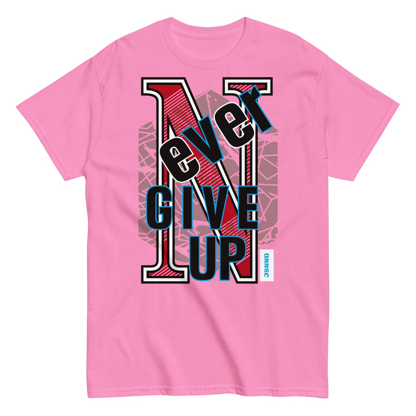 Never give up classic tee