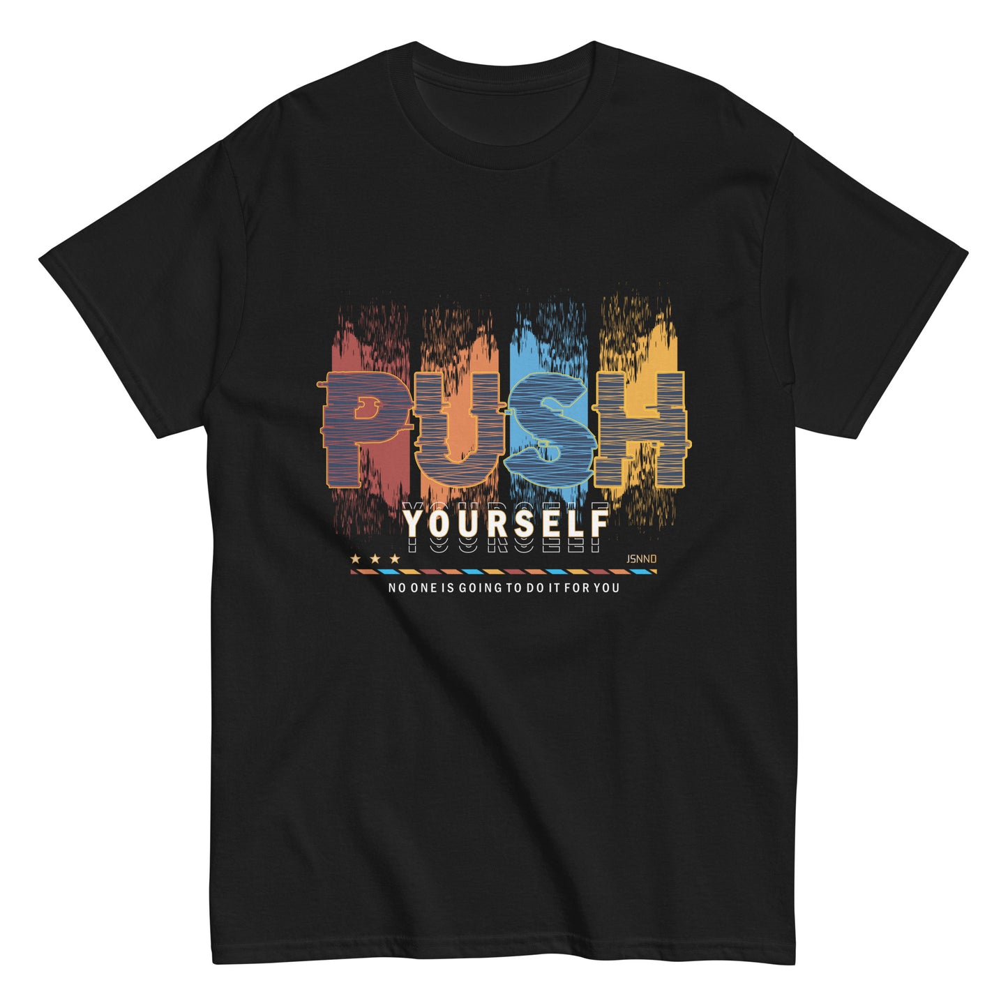 Push Motivational T-shirt
