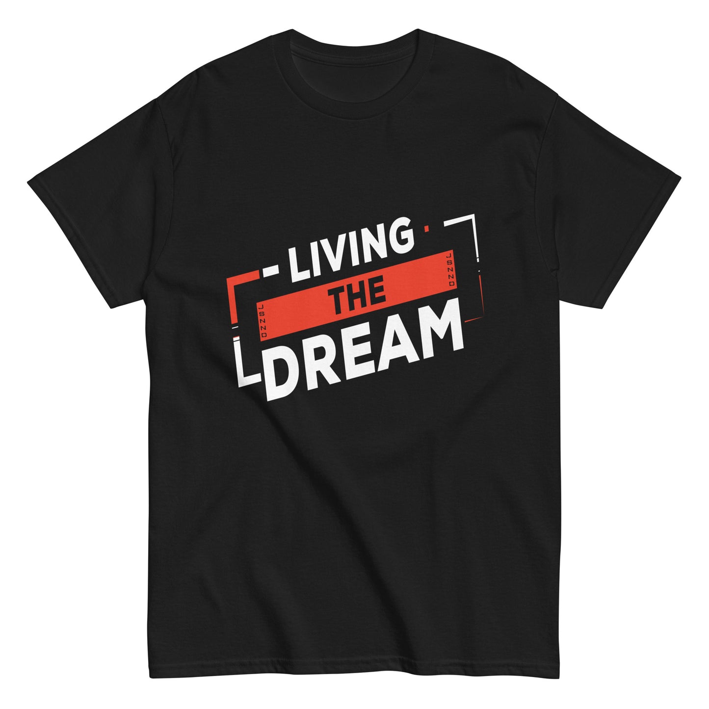Living The Dream T-shirt