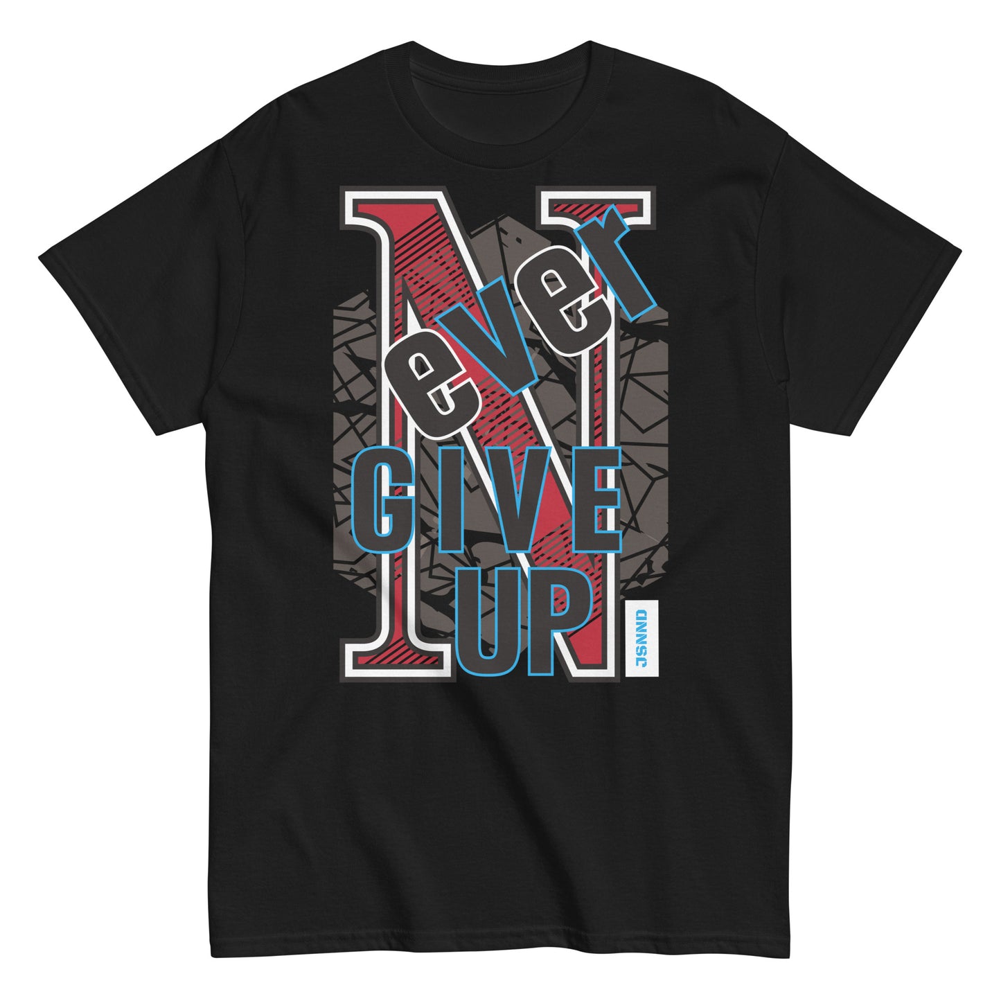 Never give up classic tee