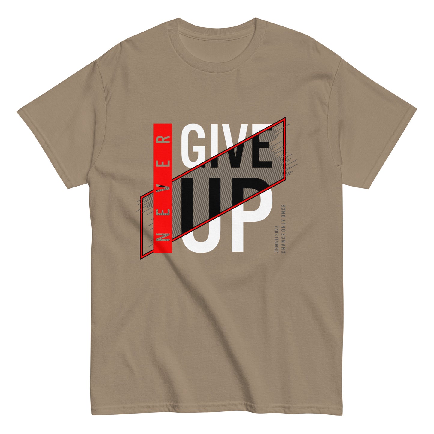 Never give up classic tee