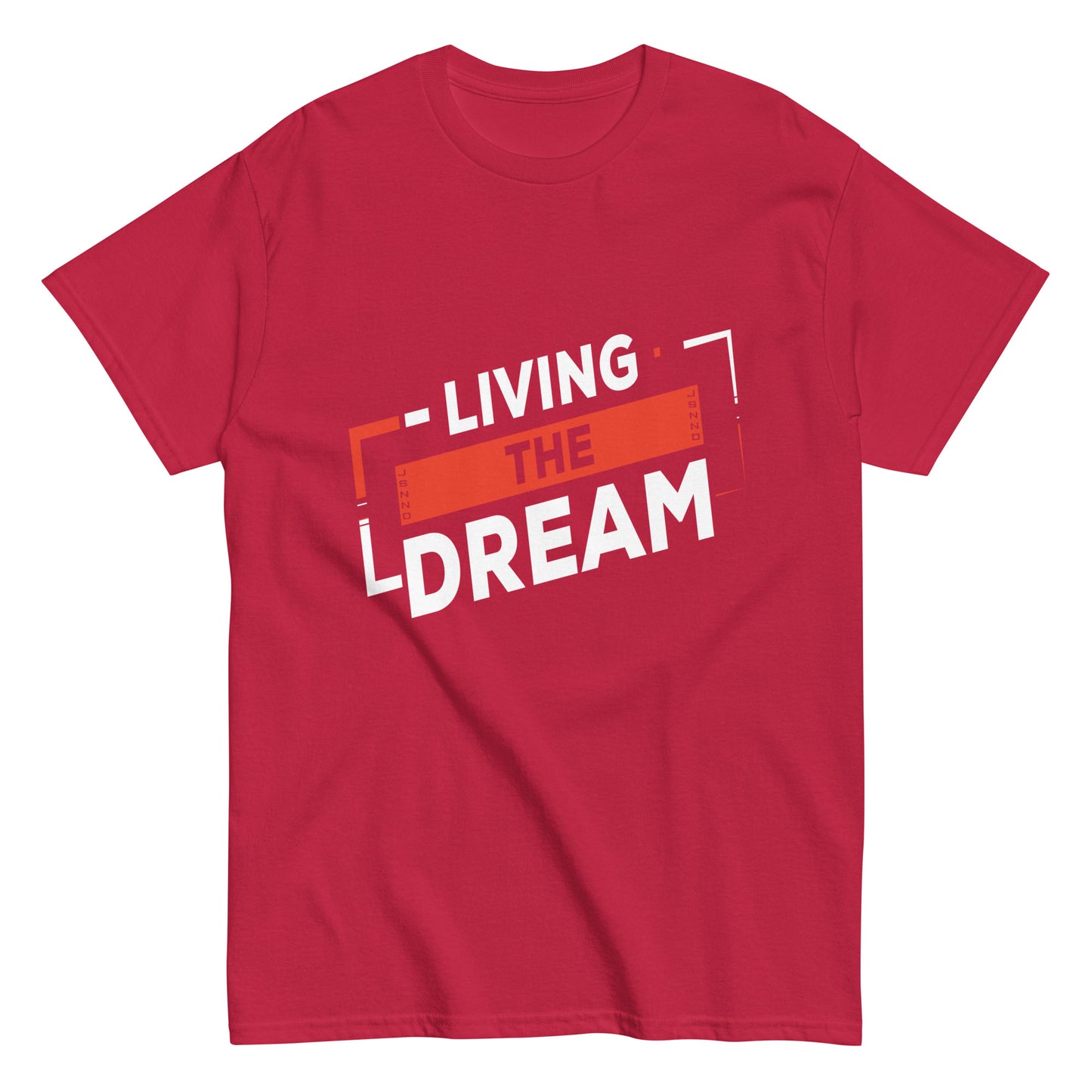 Living The Dream T-shirt