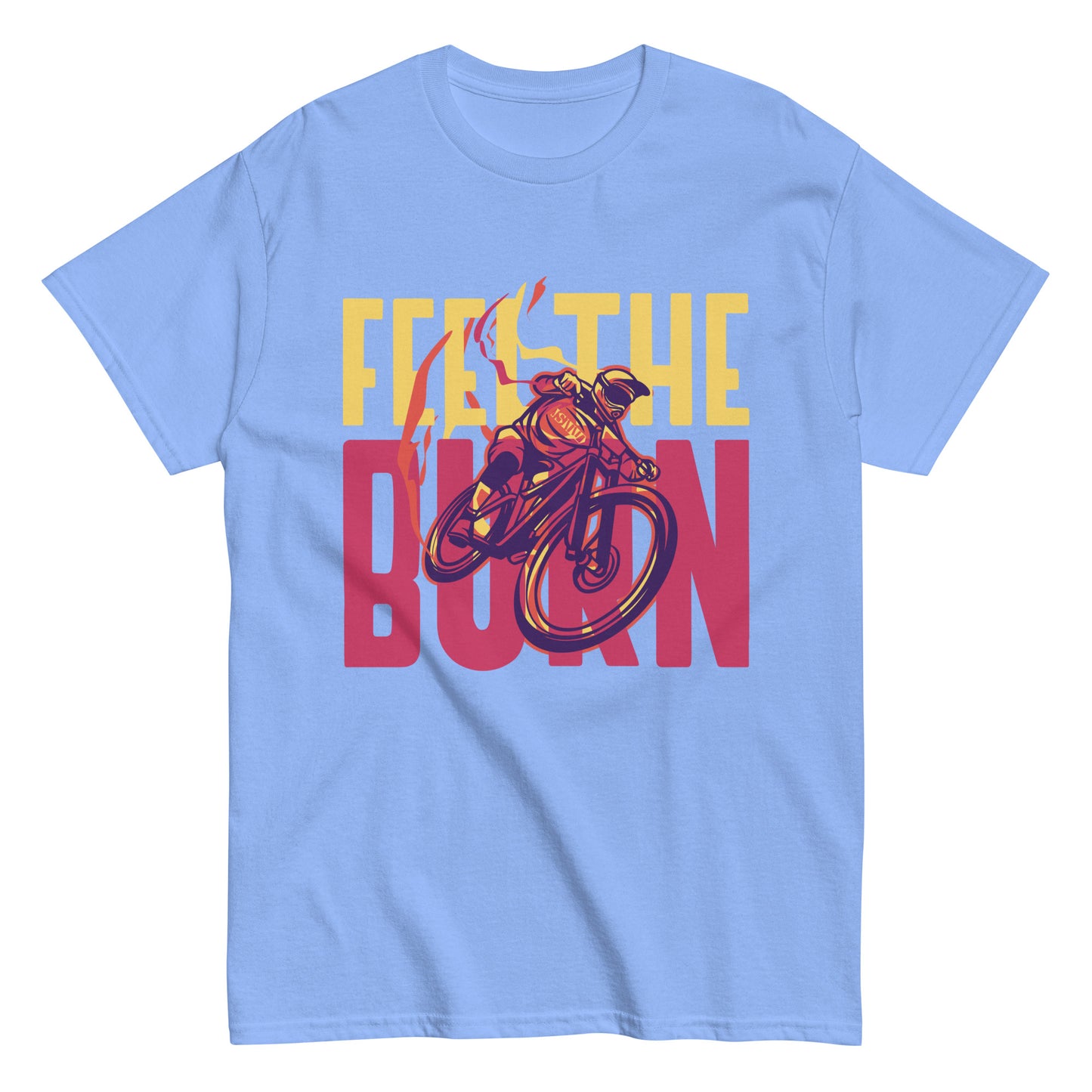 Feel The Burn T-shirt
