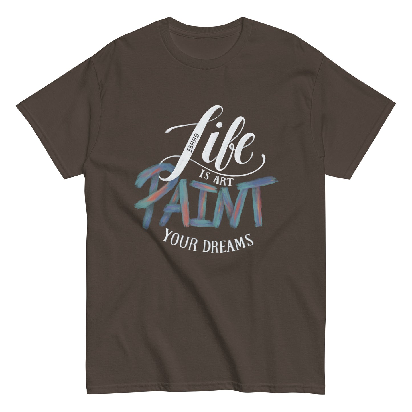 Life is art classic tee