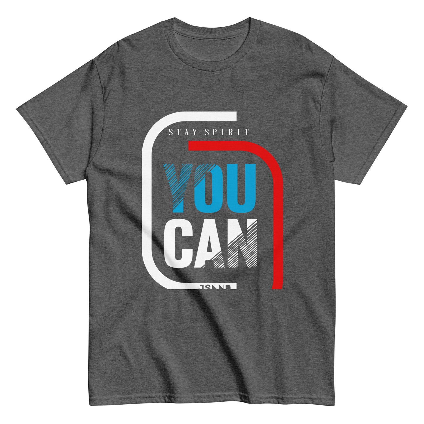 Motivational - you can T-shirt
