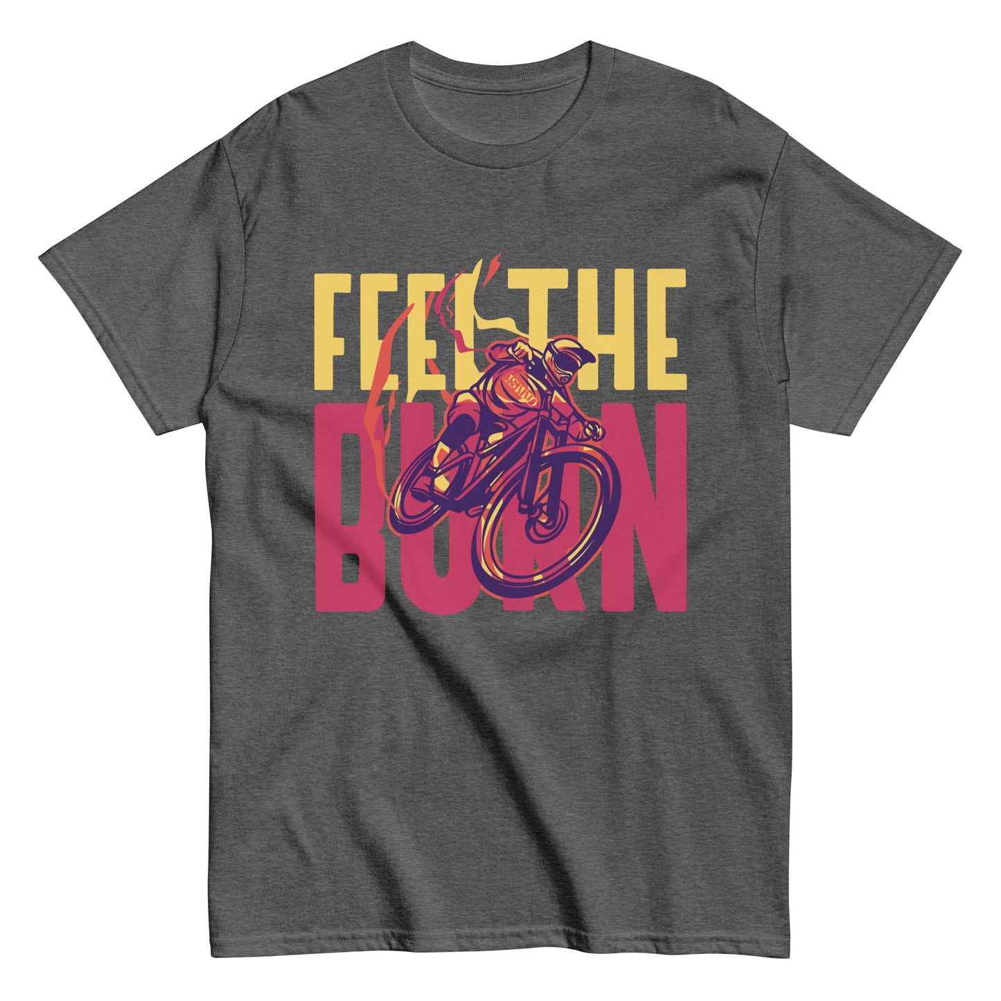 Feel The Burn T-shirt