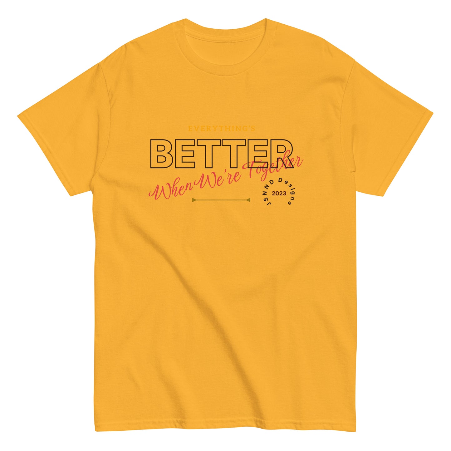 Better To gather classic tee