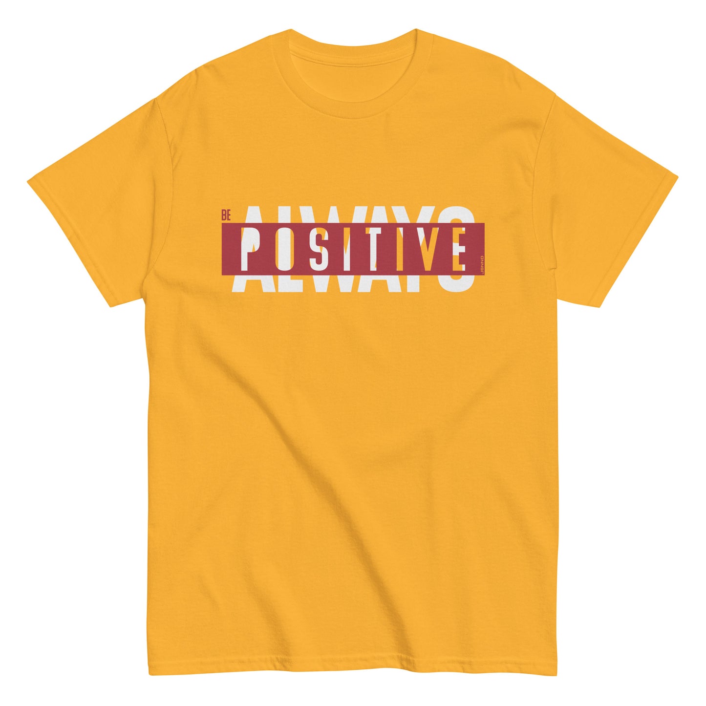 Always Positive classic tee