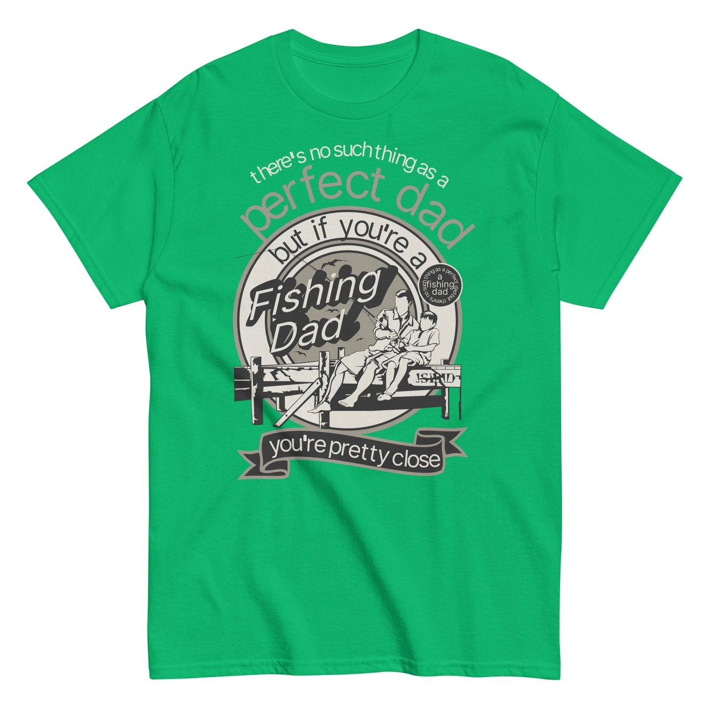 Fishing Dad classic tee