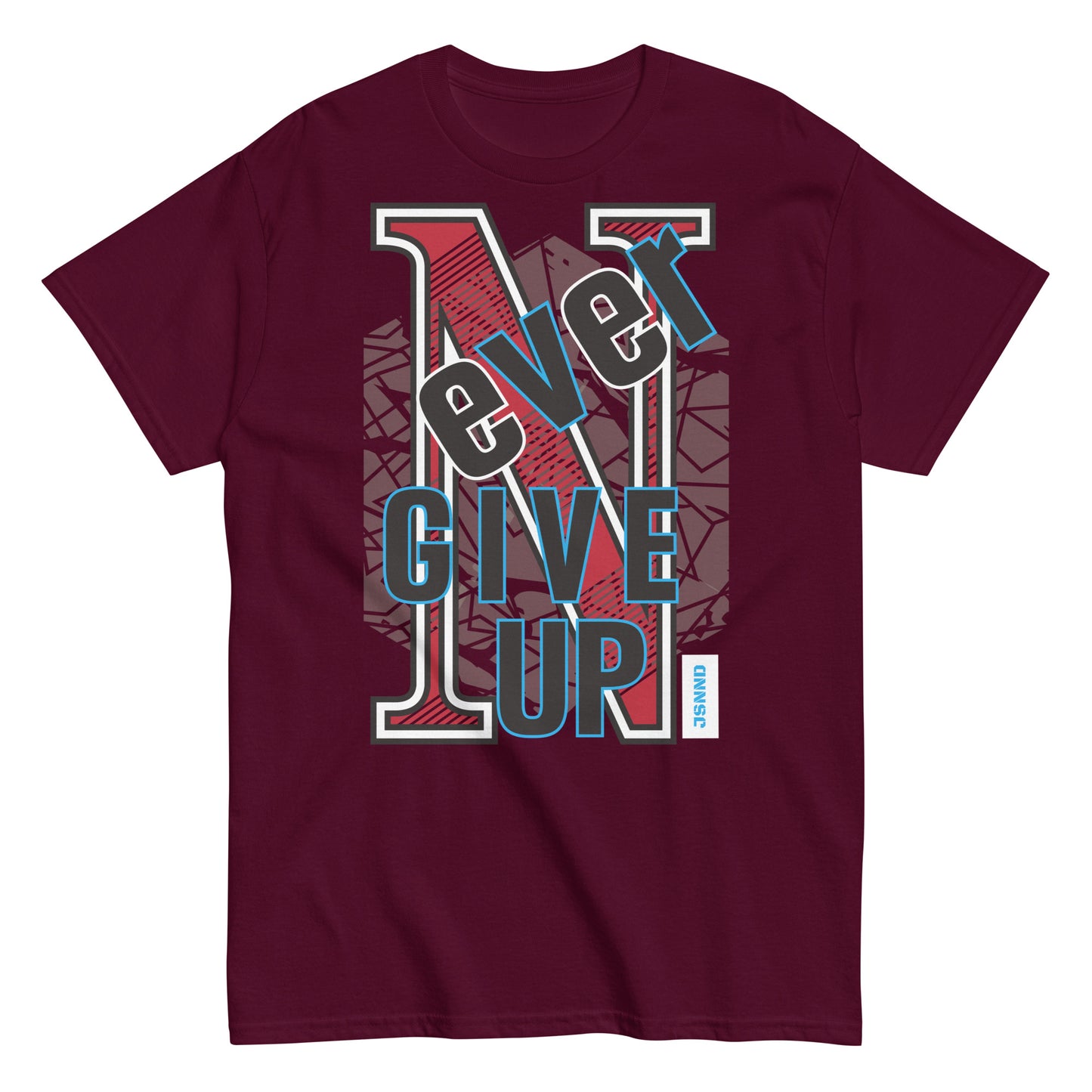 Never give up classic tee