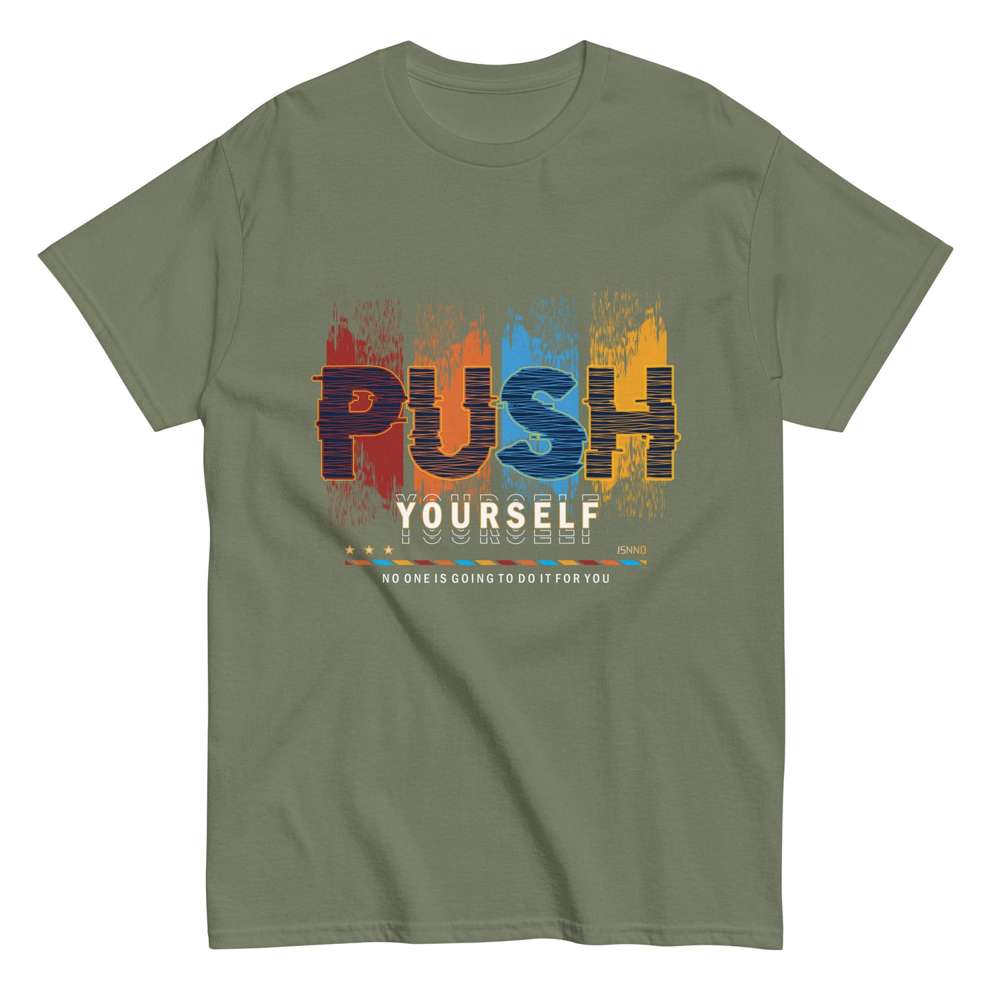 Push Motivational T-shirt