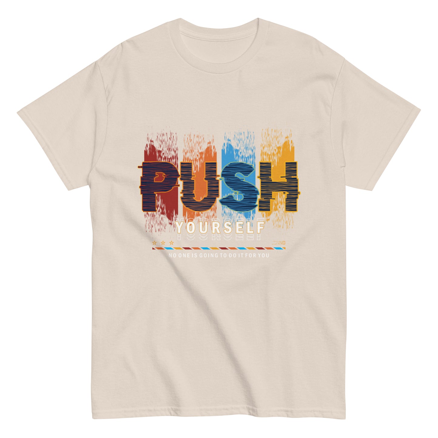 Push Motivational T-shirt