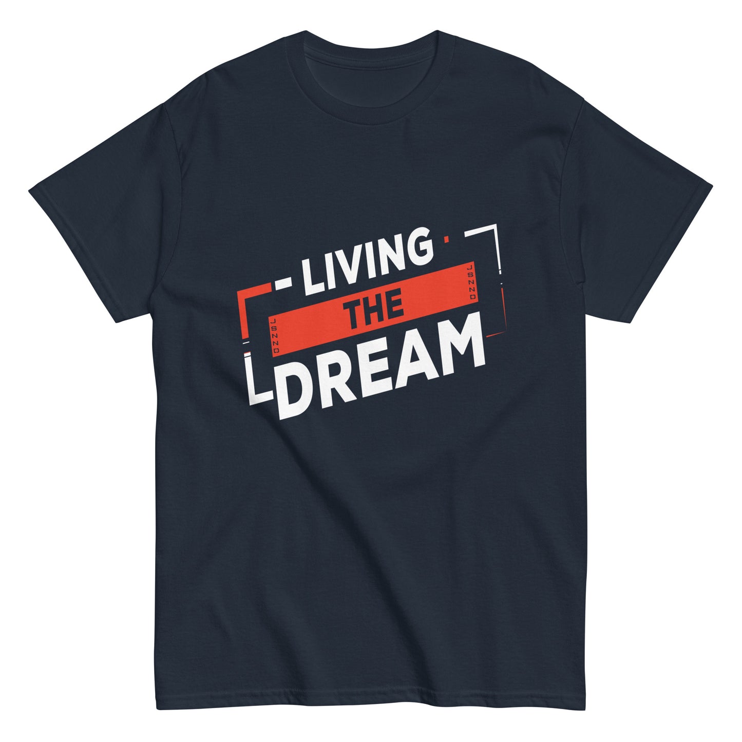 Living The Dream T-shirt