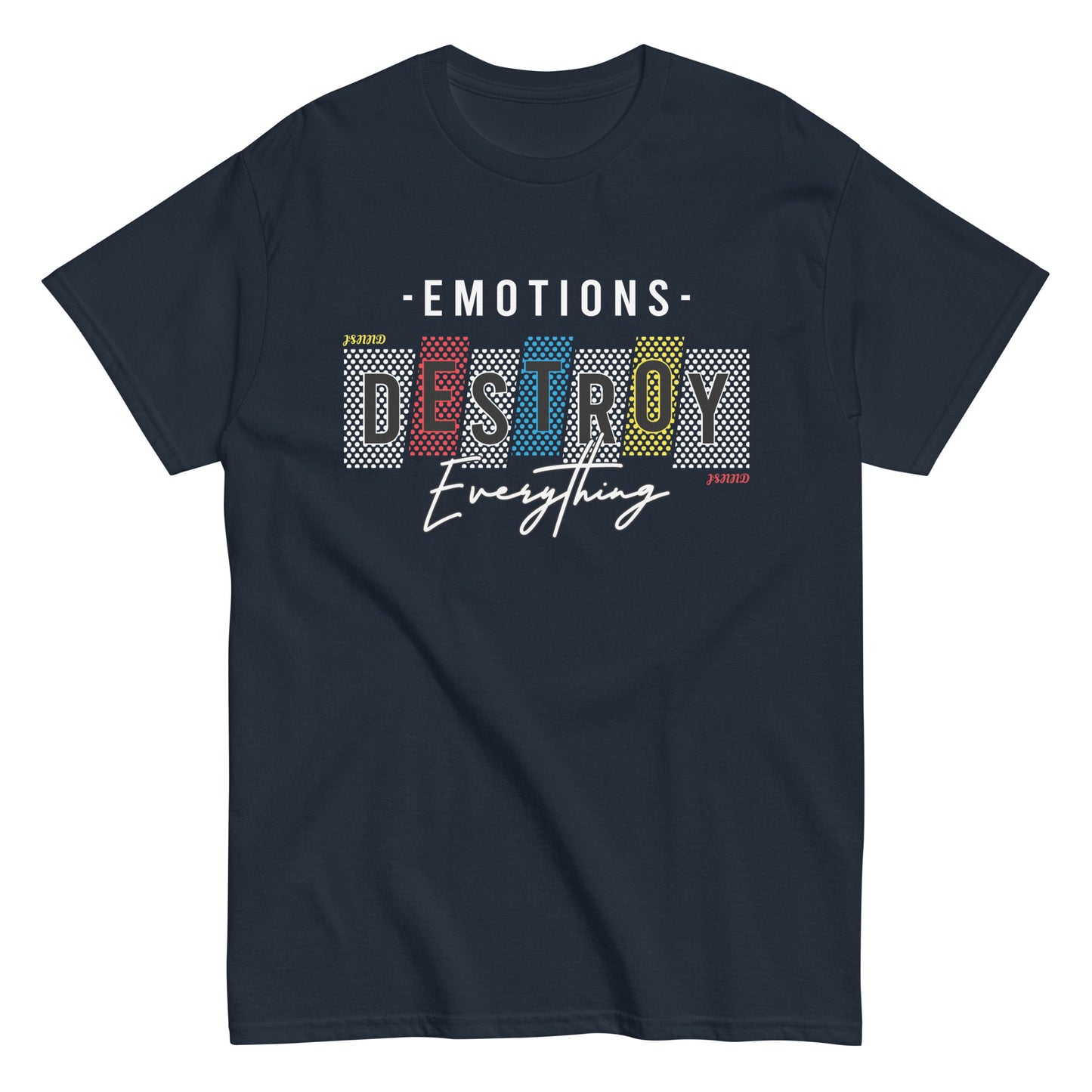 Destroy Emotion