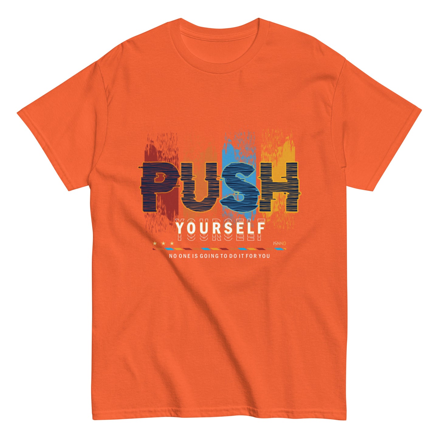 Push Motivational T-shirt