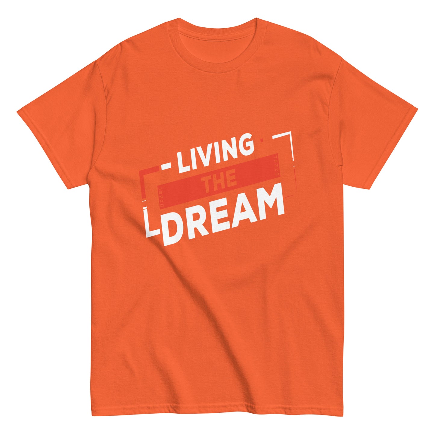 Living The Dream T-shirt