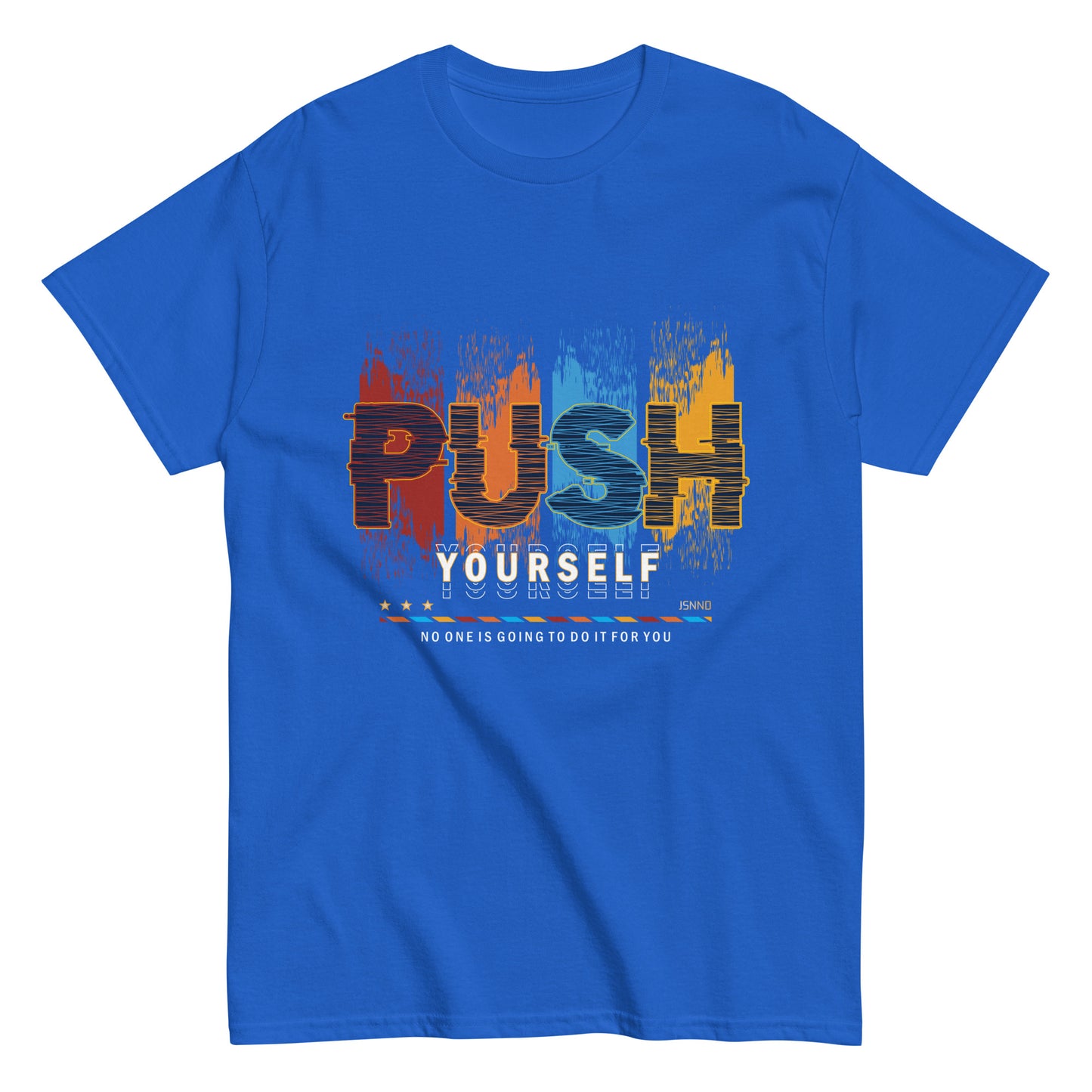 Push Motivational T-shirt