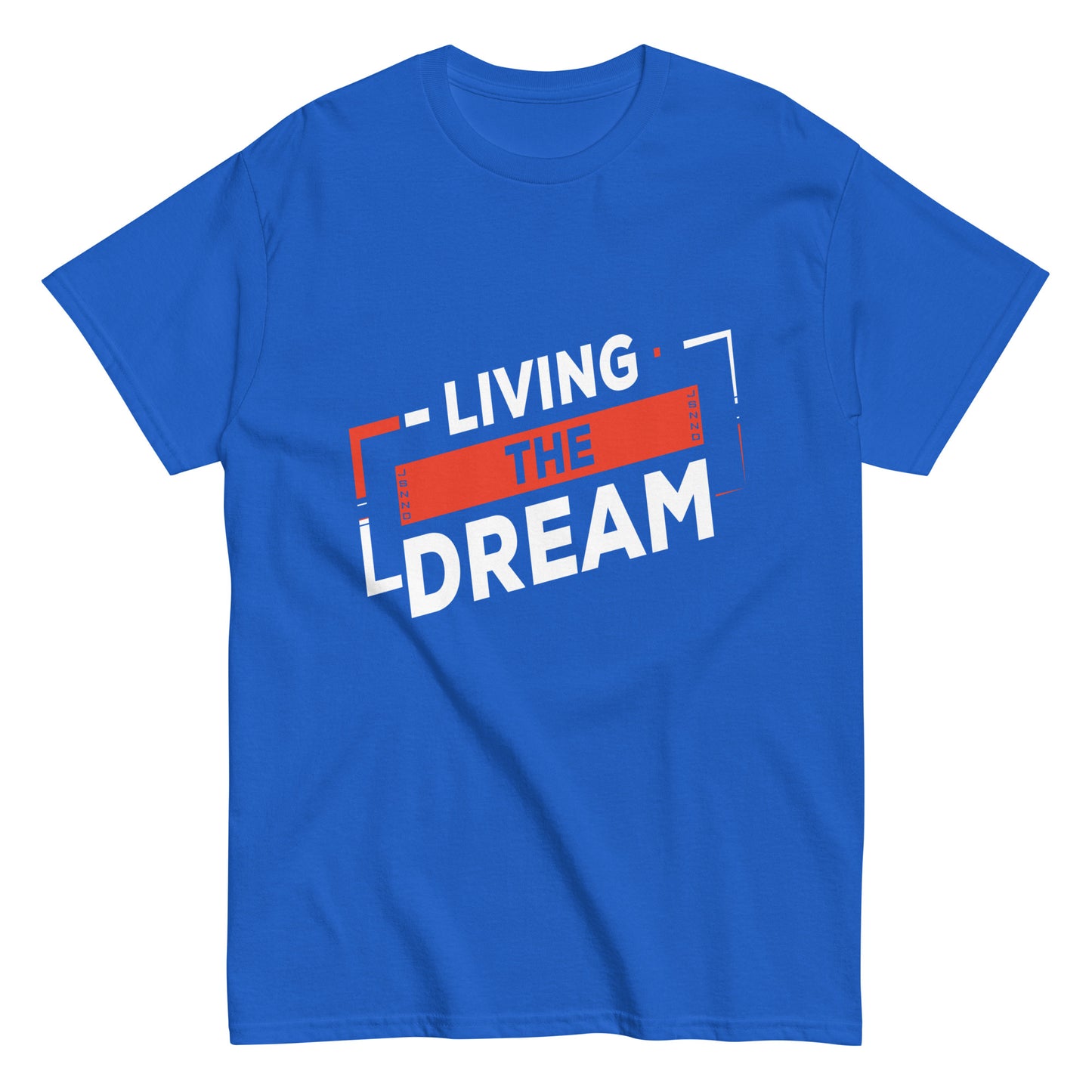 Living The Dream T-shirt