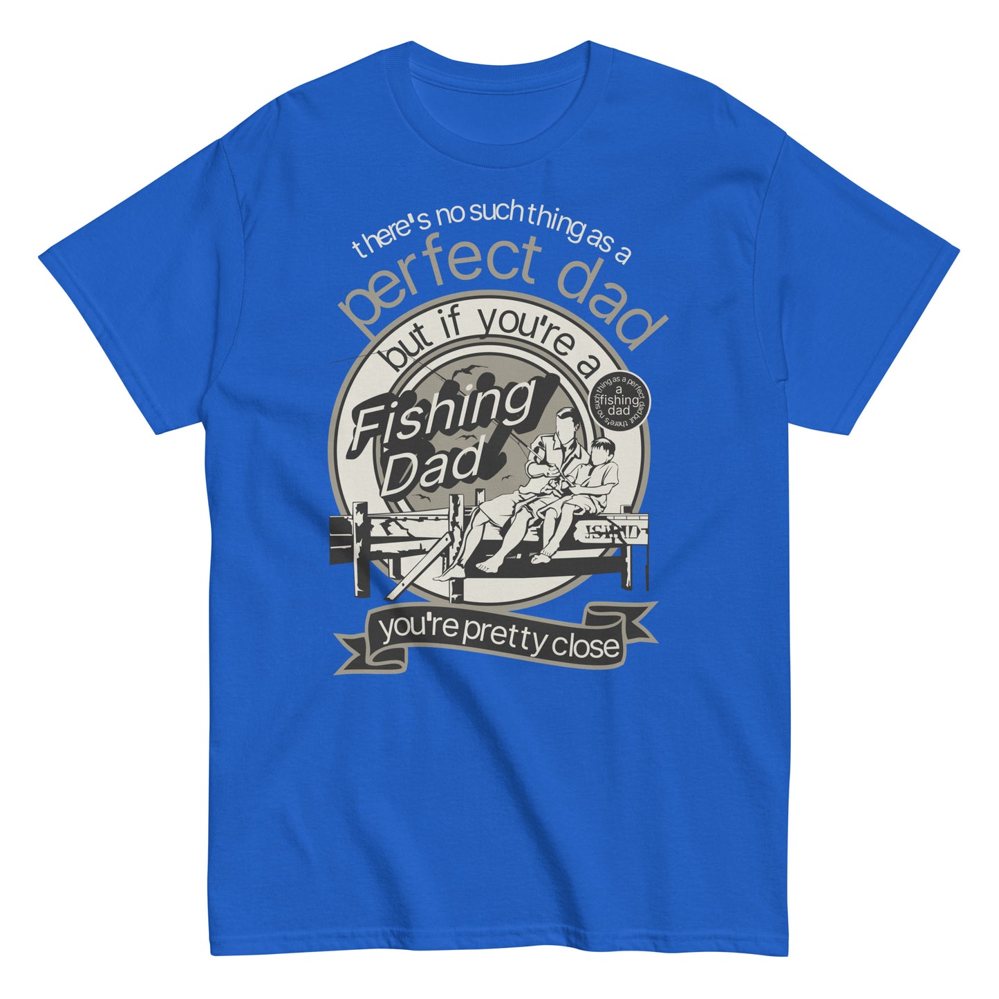 Fishing Dad classic tee