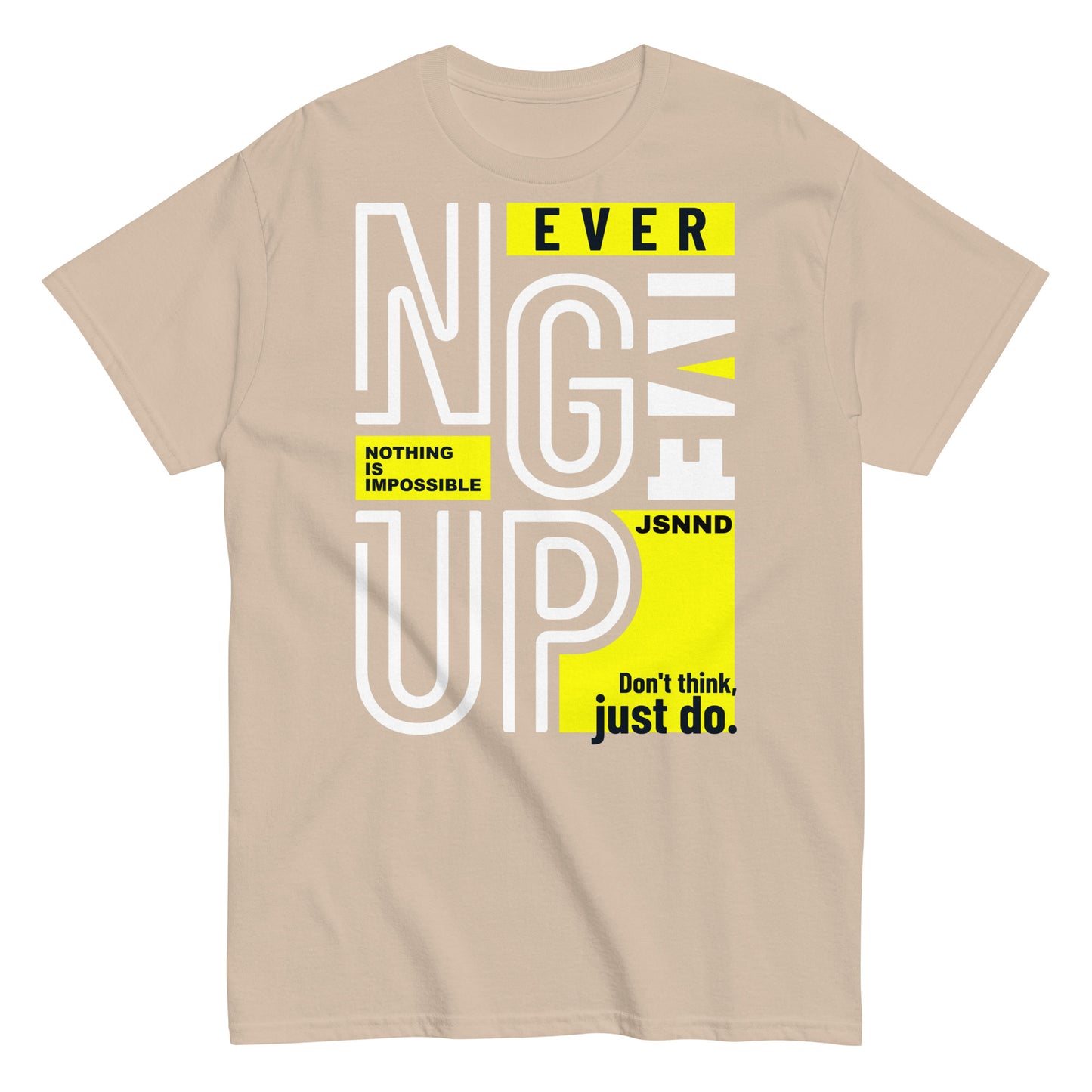 Never-give-up T-shirt