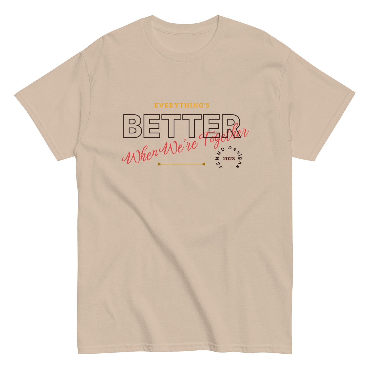 Better To gather classic tee
