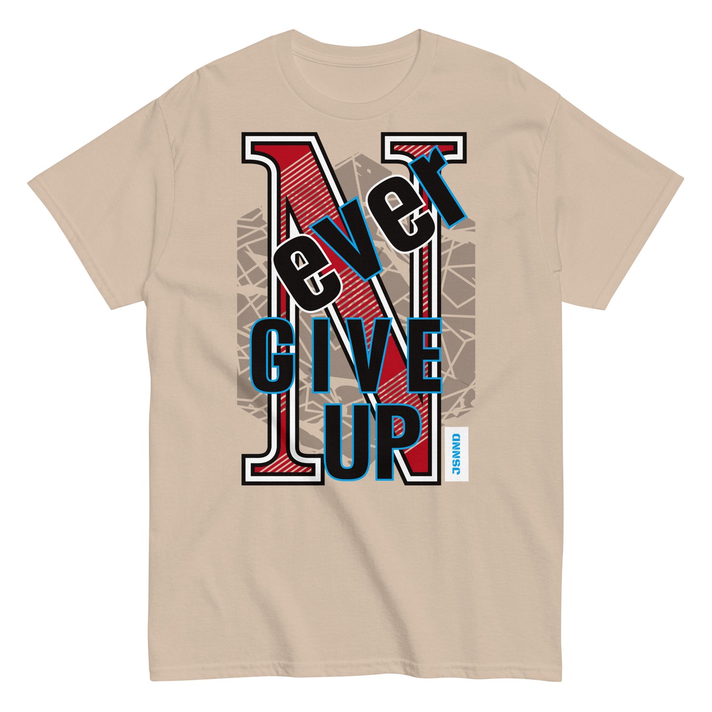Never give up classic tee