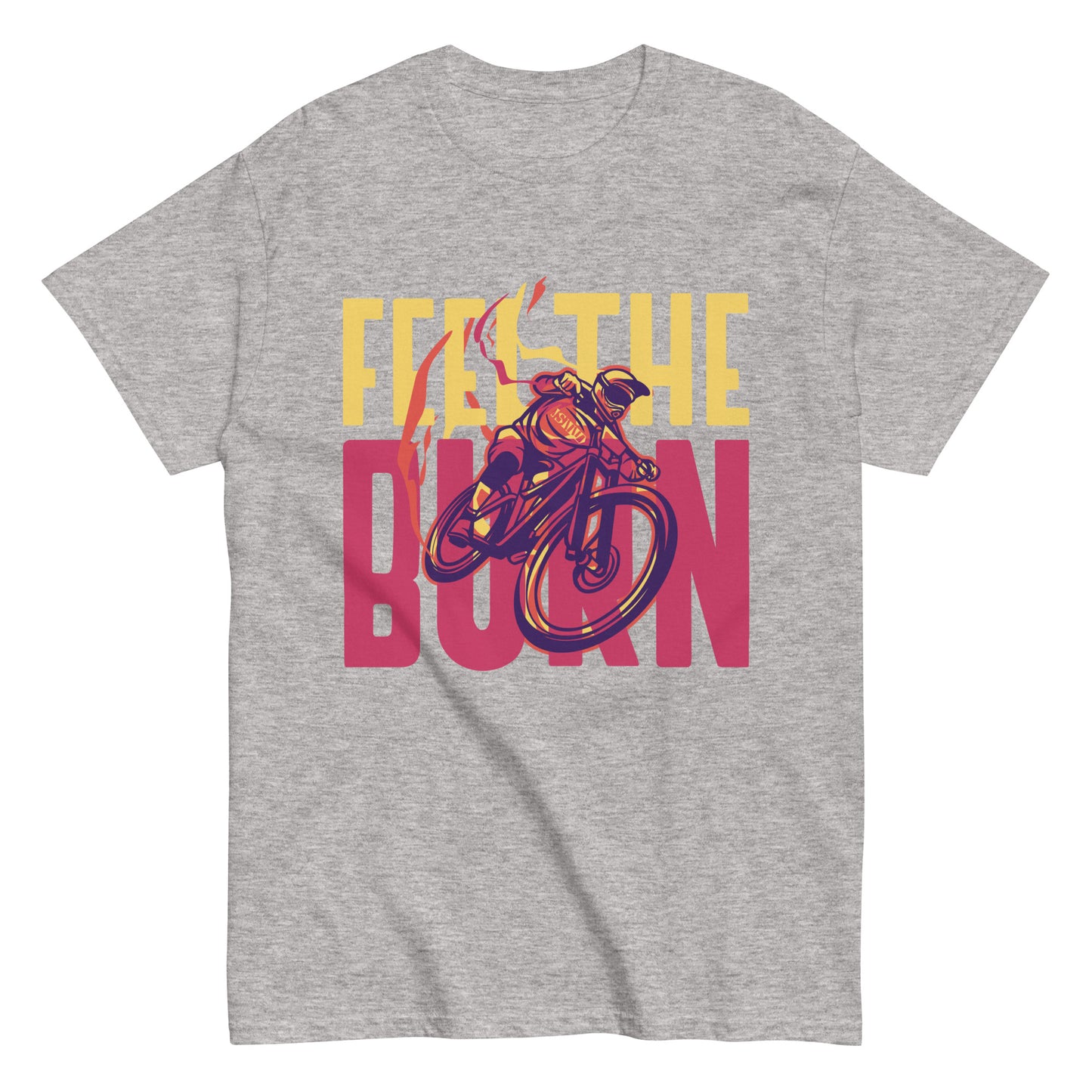 Feel The Burn T-shirt