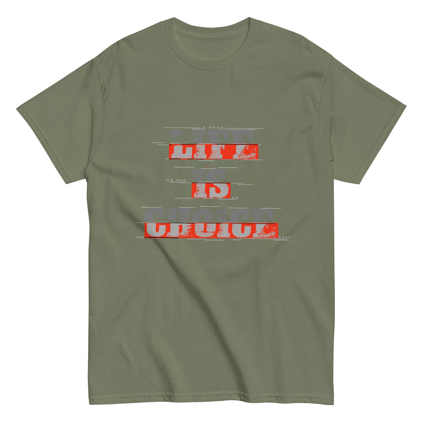 Life is choice classic tee