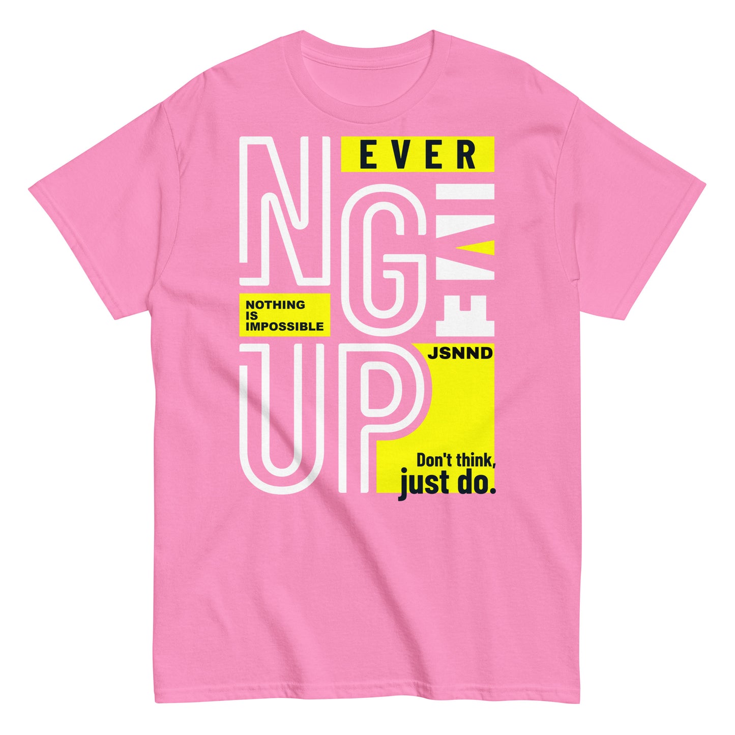 Never-give-up T-shirt