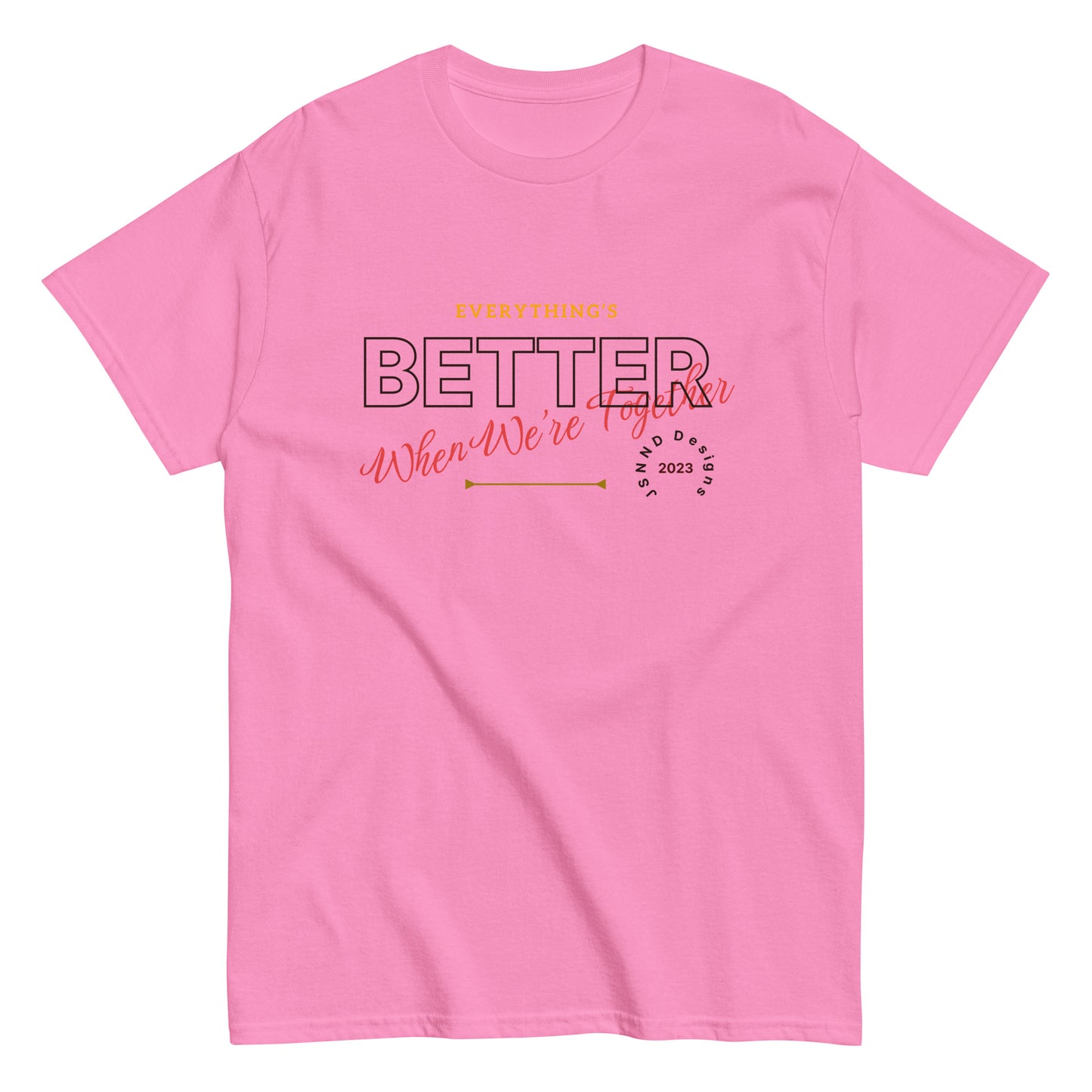 Better To gather classic tee