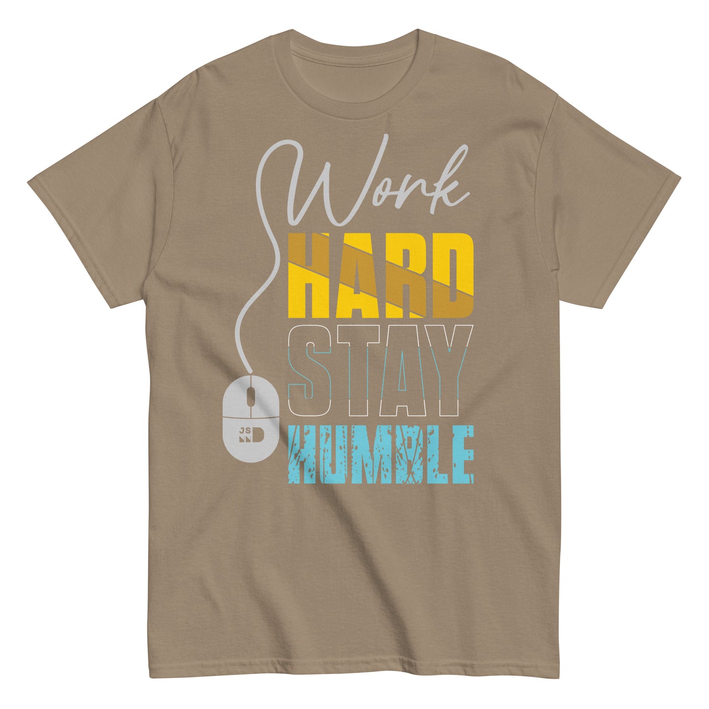 Motivational Work Hard T-shirt