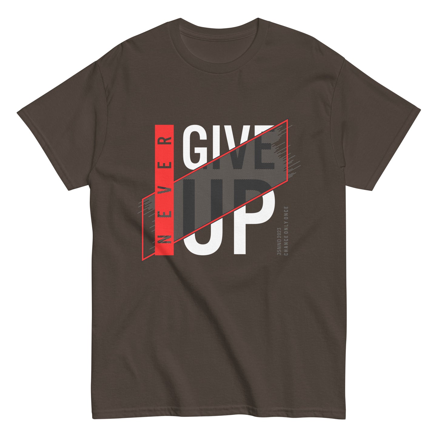 Never give up classic tee