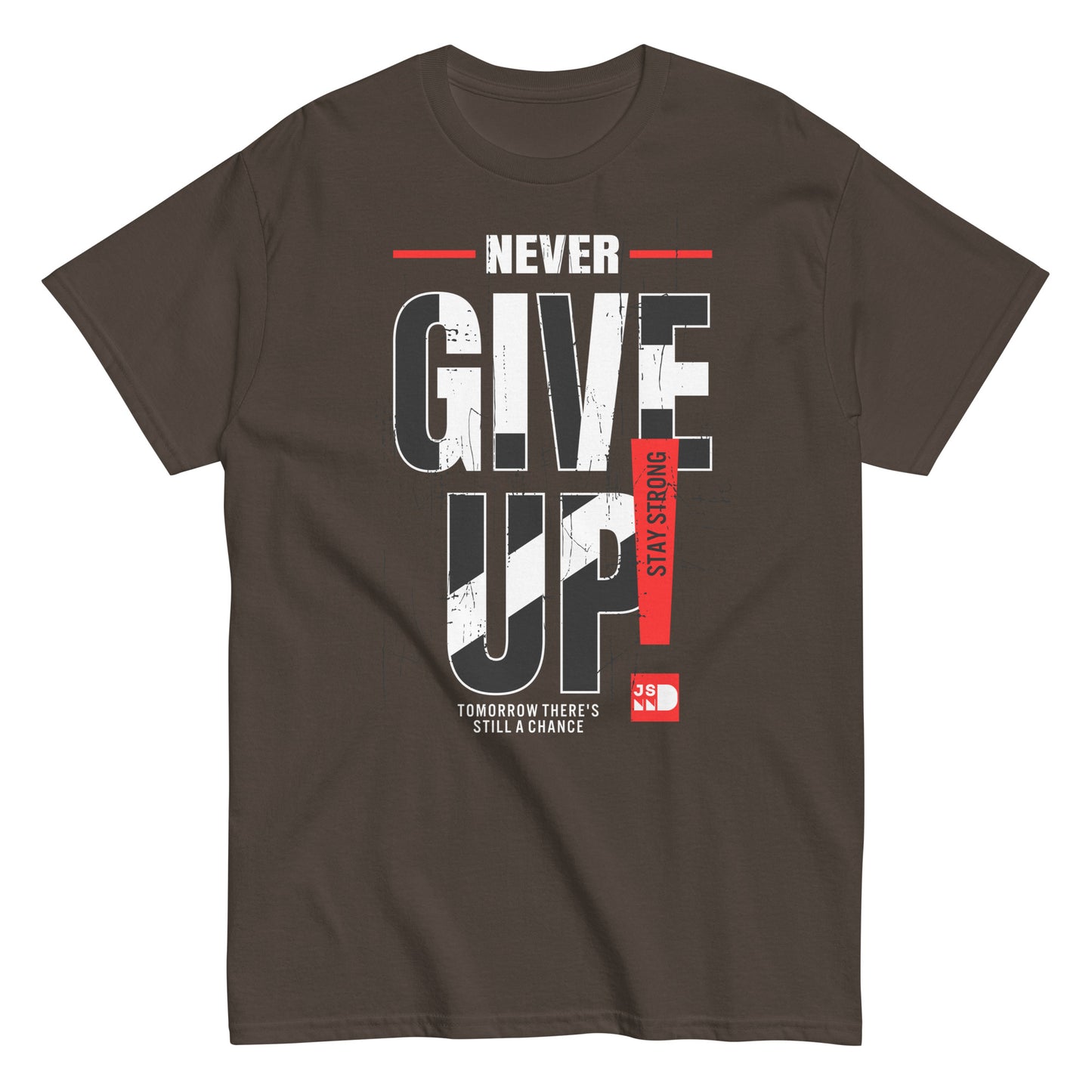 Never give up classic tee