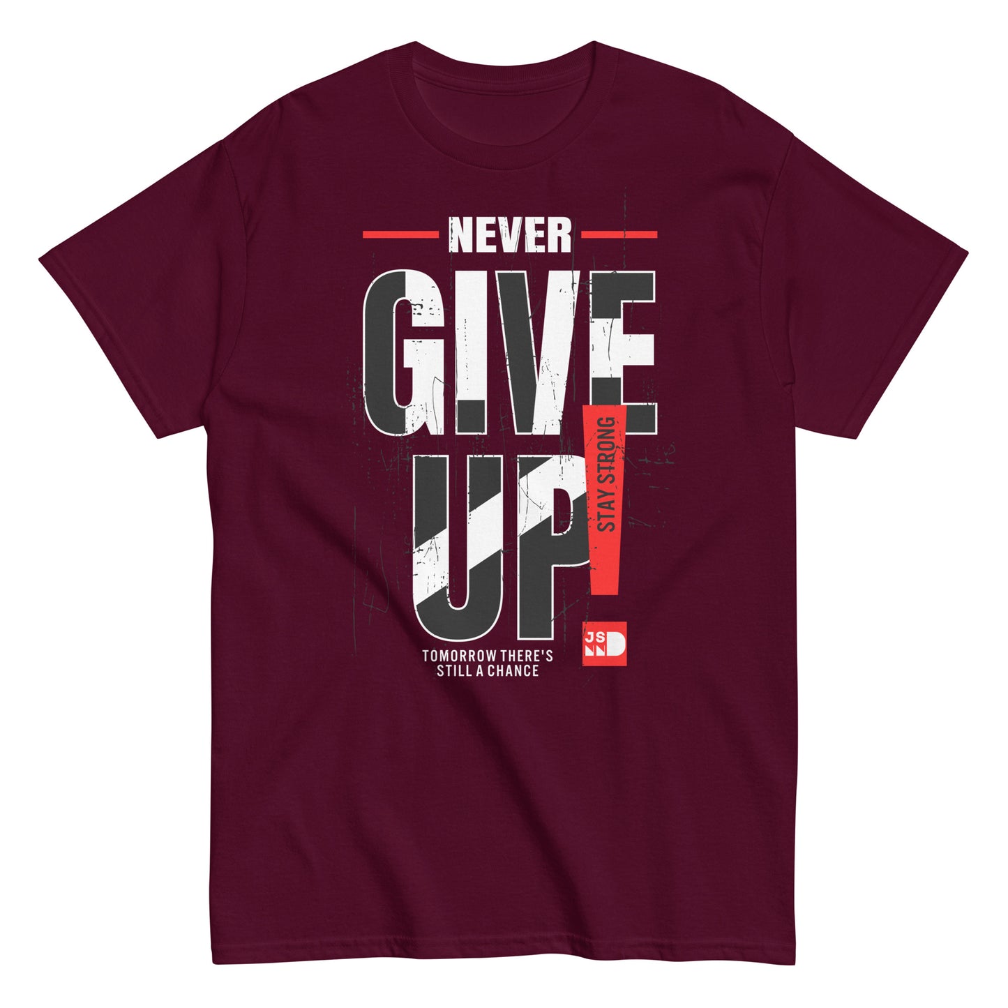 Never give up classic tee