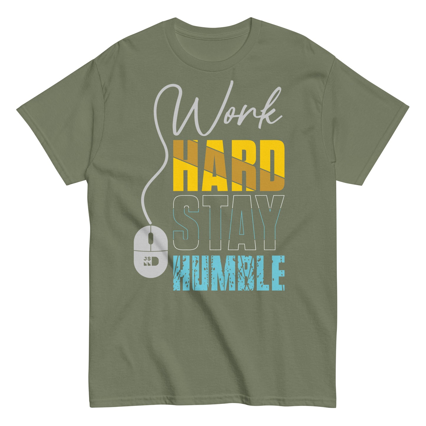 Motivational Work Hard T-shirt