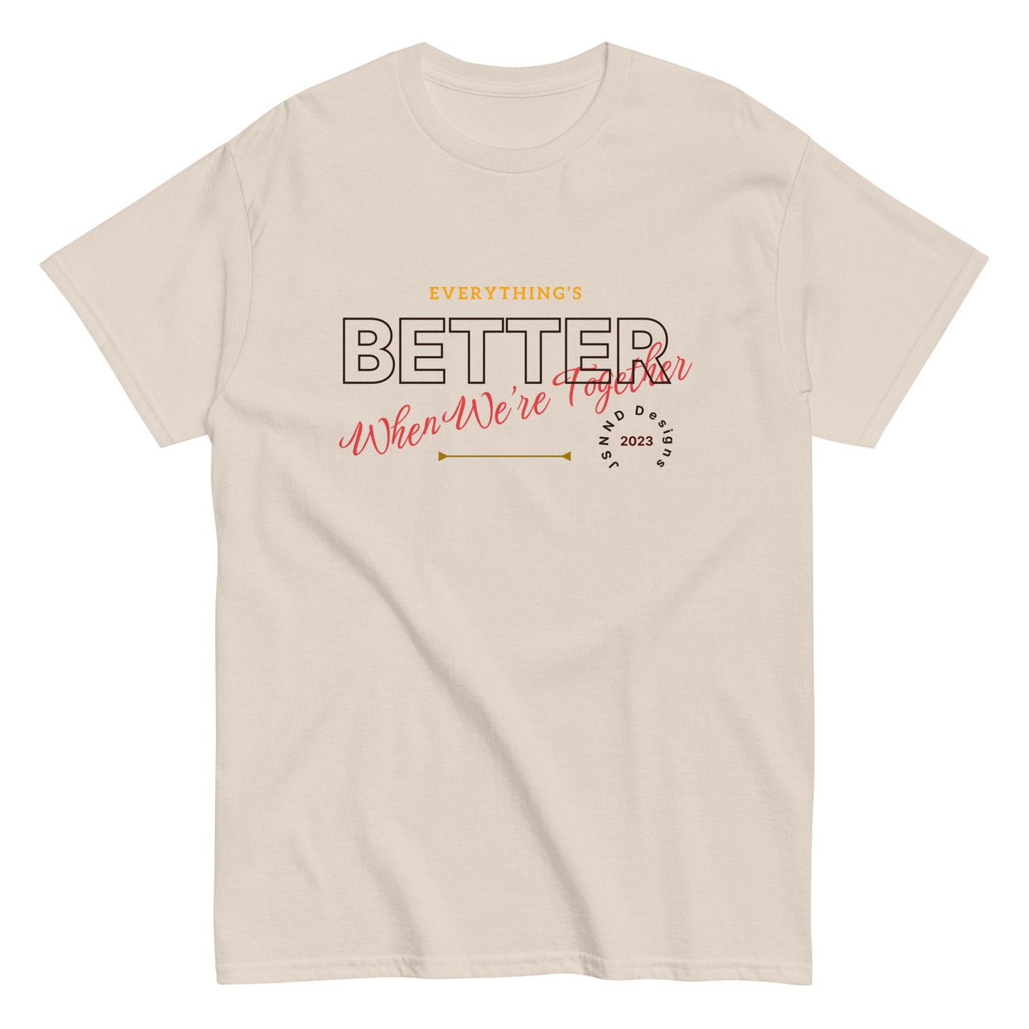 Better To gather classic tee