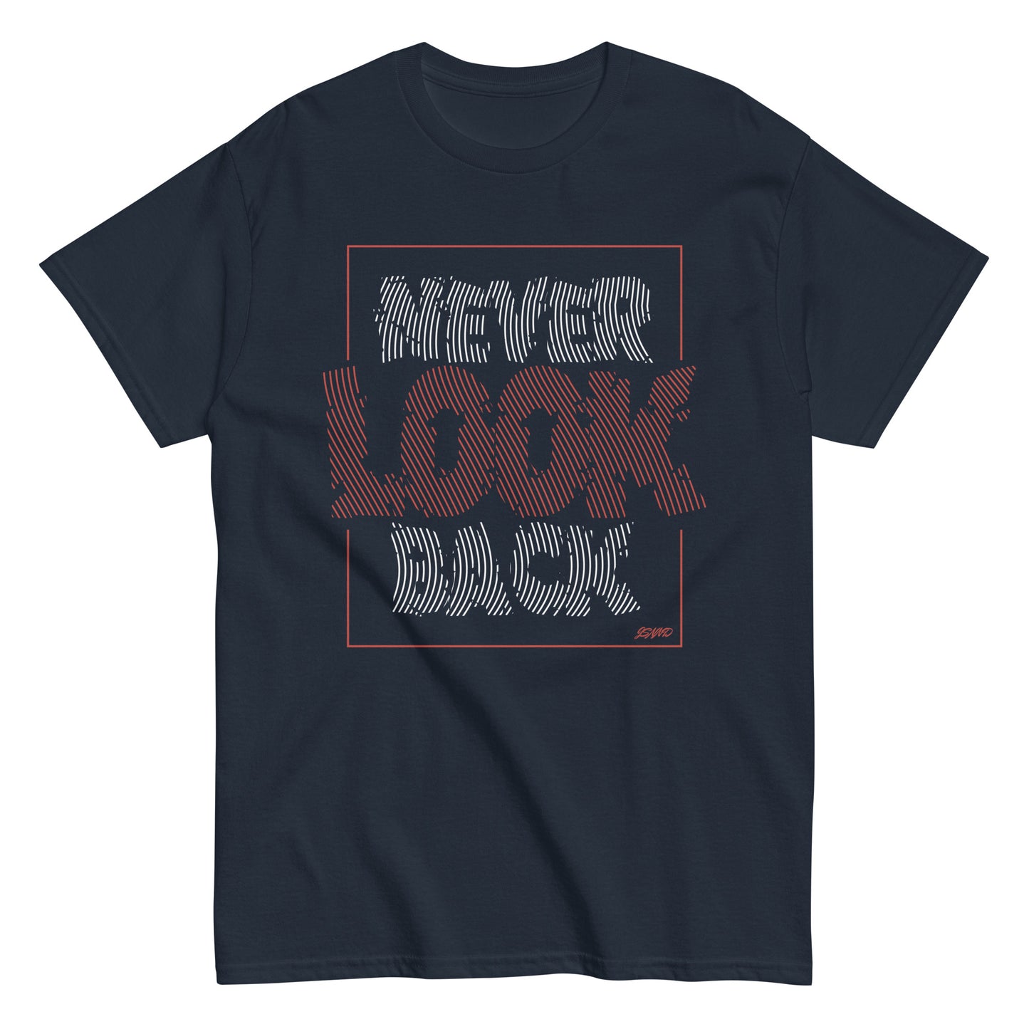 Never look back classic tee