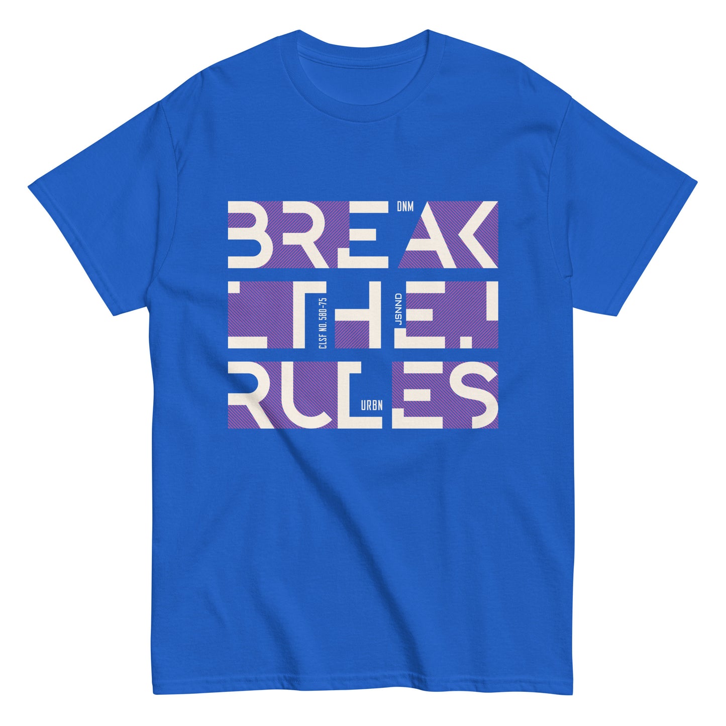 Break The Rule  classic tee