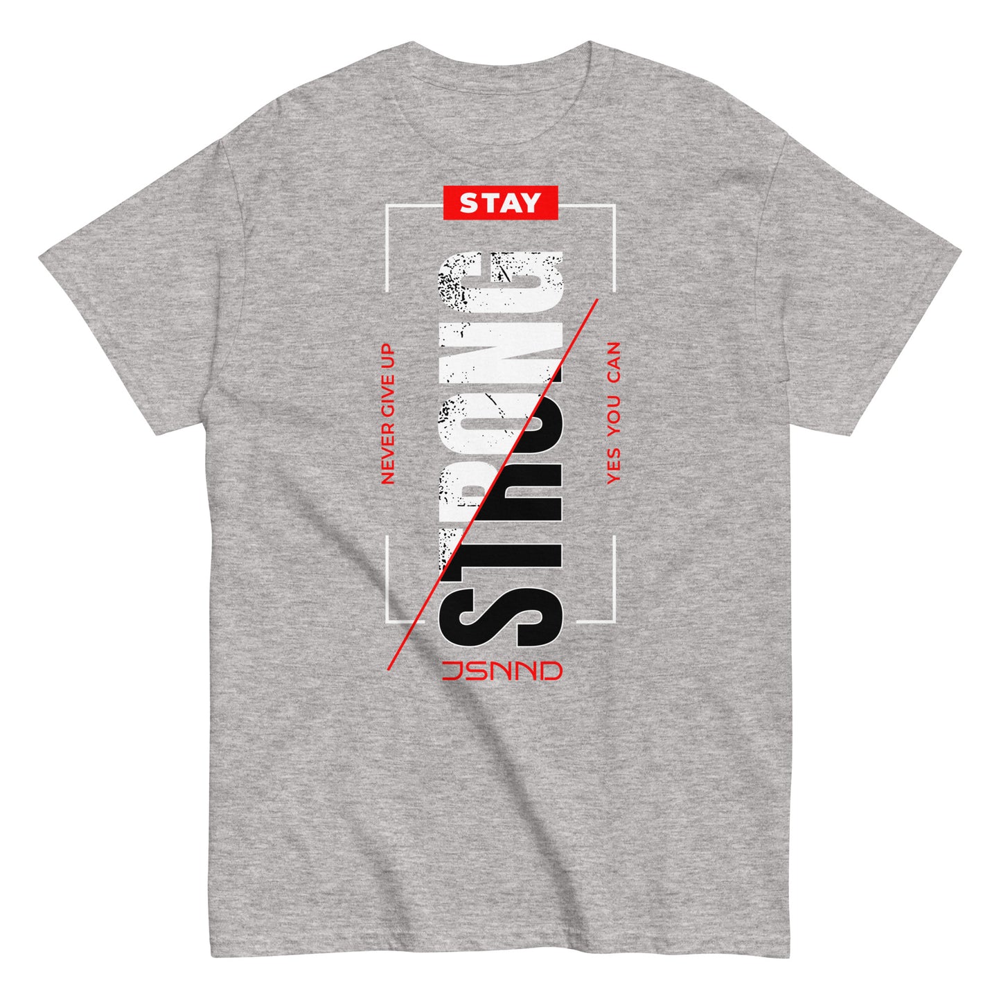 Stay Strong classic tee