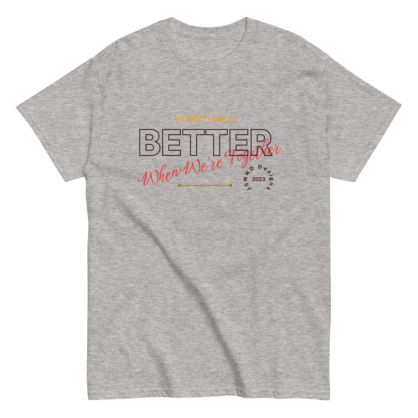 Better To gather classic tee