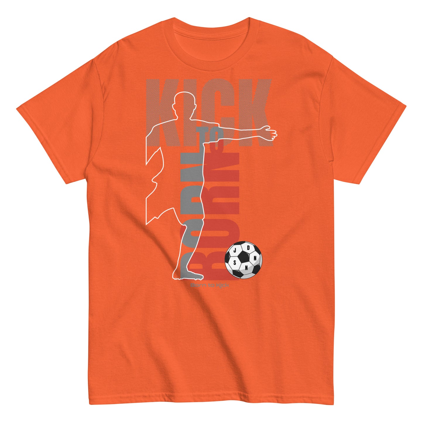 Born to kick Soccer sports T-shirt